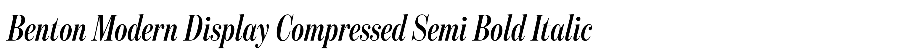 Benton Modern Display Compressed Semi Bold Italic